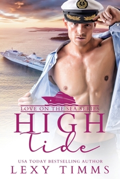 High Tide - Book #3 of the Love on the Sea