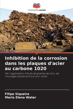 Paperback Inhibition de la corrosion dans les plaques d'acier au carbone 1020 [French] Book