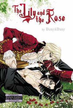 Paperback The Lily and the Rose Book