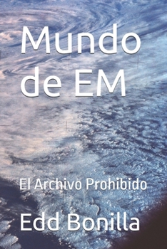 Paperback Mundo de EM: El Archivo Prohibido [Spanish] Book