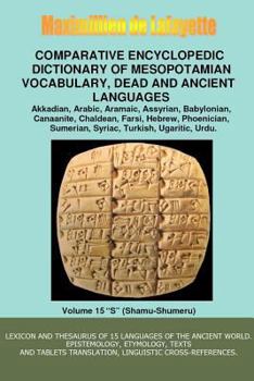 Paperback V15.Comparative Encyclopedic Dictionary of Mesopotamian Vocabulary Dead & Ancient Languages Book