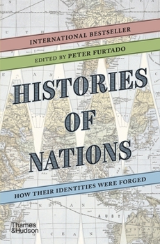 Paperback Histories of Nations: How Their Identities Were Forged Book