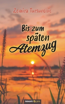 Paperback Bis zum späten Atemzug [German] Book