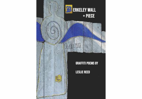 Paperback Berkeley Wall + Piece: Graffiti Poetry Book