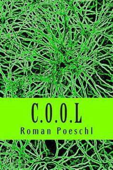 C.0.0.L: The Secret of the Enlightened