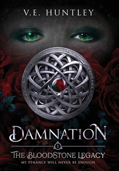 The BloodStone Legacy: Damnation