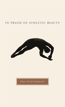 Hardcover In Praise of Athletic Beauty Book