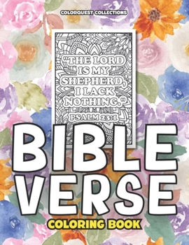 Bible Verse Coloring Book: Express Your Faith with Every Shade of Color (Bible Verse Coloring Books)