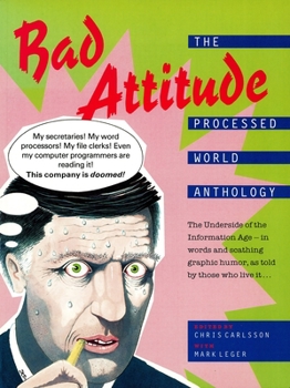 Paperback Bad Attitude: The Processed World Anthology Book