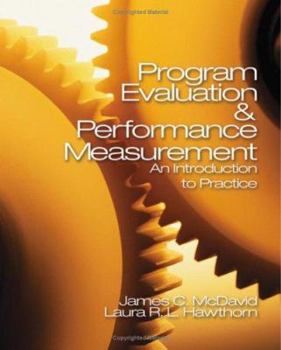 Paperback Program Evaluation and Performance Measurement: An Introduction to Practice Book