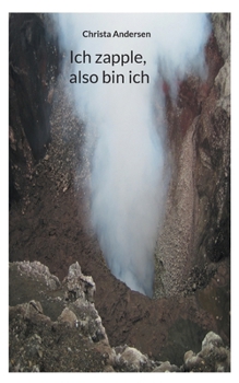 Paperback Ich zapple, also bin ich [German] Book