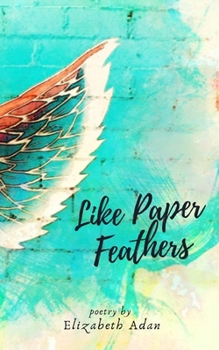 Paperback Like Paper Feathers Book