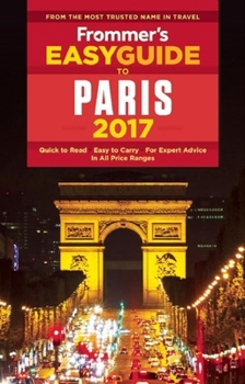 Paperback Frommer's EasyGuide to Paris 2017 Book