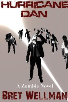 Paperback Hurricane Dan (A zombie novel) Book