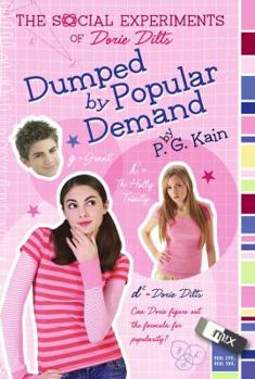 Paperback The Social Experiments of Dorie Dilts: Dumped by Popular Demand Book