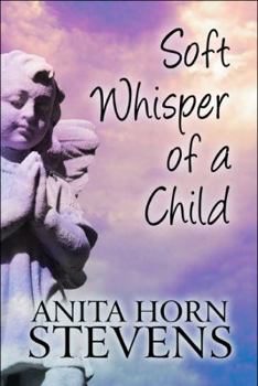 Paperback Soft Whisper of a Child Book