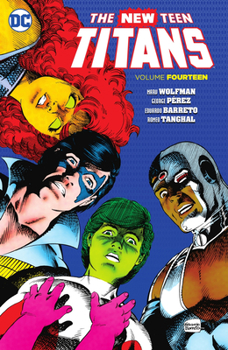 New Teen Titans Vol. 14 - Book #14 of the New Teen Titans (Collected Editions)