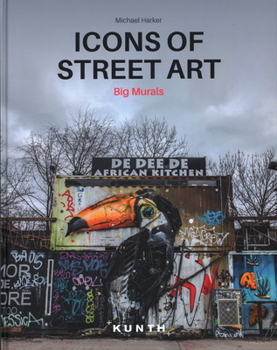 Hardcover Icons of Street Art: Big Murals Book
