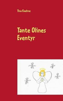 Paperback Tante Olines Eventyr [Danish] Book