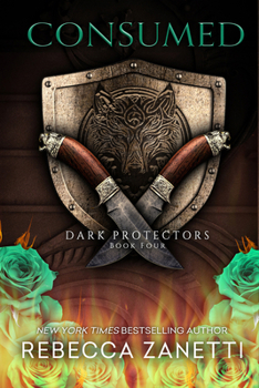 Consumed - Book #4 of the Dark Protectors