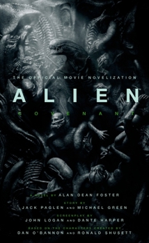 Mass Market Paperback Alien: Covenant - The Official Movie Novelization Book