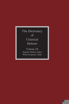 Hardcover The Dictionary of Classical Hebrew, Volume 9: Index Book
