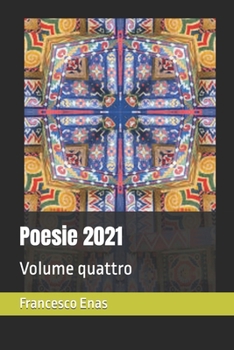 Paperback Poesie 2021: Volume quattro [Italian] Book