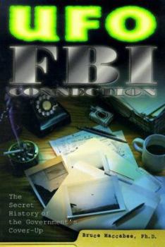 Paperback UFO-FBI Connection: The Secret History of the Government's Cover-Up Book