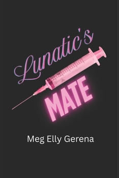 Paperback Lunatic's Mate Book