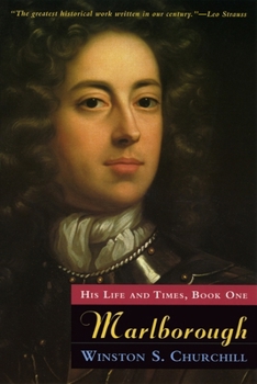 Marlborough: His Life and Times, Book One - Book #1 of the Marlborough: His Life and Times (American Editions)