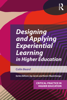 Paperback Designing and Applying Experiential Learning in Higher Education Book