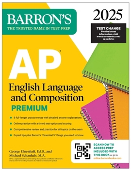 Paperback AP English Language and Composition Premium, 2025: Prep Book with 8 Practice Tests + Comprehensive Review + Online Practice Book