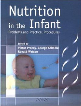 Hardcover Nutrition in the Infant: Problems and Practical Procedures Book