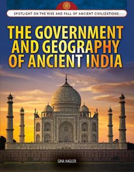 Library Binding The Government and Geography of Ancient India Book