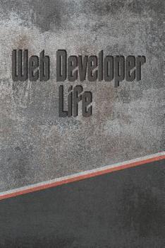 Paperback Web Developer Life: Personalized Isometric Dot Notebook 120 Pages 6x9 Book