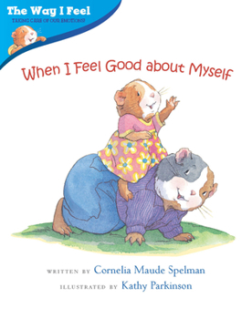 When I Feel Good About Myself (The Way I Feel) - Book  of the Way I Feel