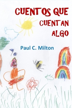 Paperback Cuentos que cuentan algo (blanco y negro) [Spanish] Book