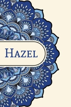 Mandala Notebook with Personalized Monogram Hazel: A personalized monogram notebook just for you!