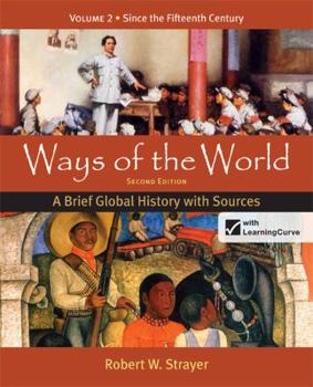 Paperback Ways of the World: A Brief Global History with Sources, Volume 2 Book