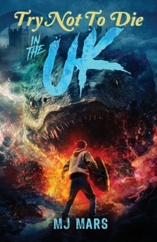 Paperback Try Not to Die: In the UK: An Interactive Adventure Book