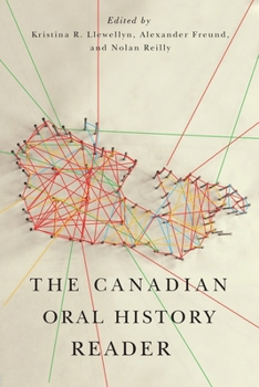 Paperback The Canadian Oral History Reader Book