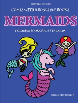 Paperback Coloring Books for 2 Year Olds (Mermaids) Book