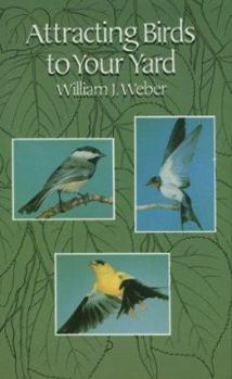 Paperback Attracting Birds to Your Yard Book