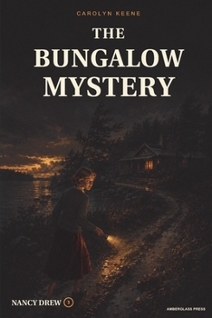 Paperback The Bungalow Mystery (Nancy Drew) Book
