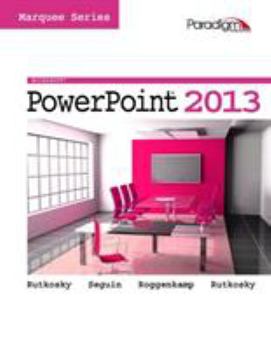 Paperback Marquee Series: Microsoft PowerPoint 2013 Book