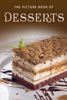 Paperback The Picture Book of Desserts Book