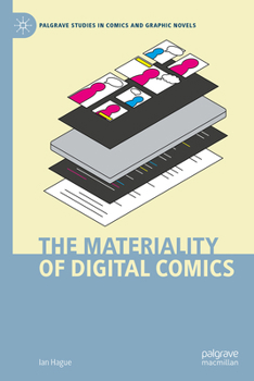 Hardcover The Materiality of Digital Comics Book