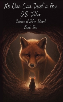 No One Can Trust a Fox