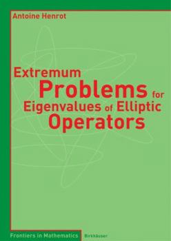 Paperback Extremum Problems for Eigenvalues of Elliptic Operators Book