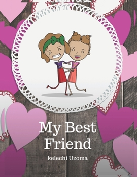 Paperback My Best Friend Book